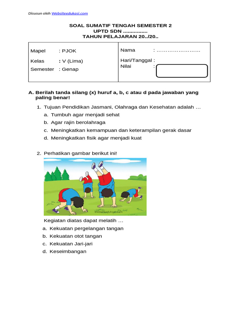 5 Soal PJOK Kelas 5 Semester 1 PDF Siap Cetak, Daftar Lengkap di Sini! 5 Soal PJOK Kelas 5 Semester 1 PDF Siap Cetak, Daftar Lengkap di Sini!