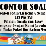 7 Soal Essay PKN Kelas 8 Semester 1 Beserta Jawabannya yang Sering Diujikan